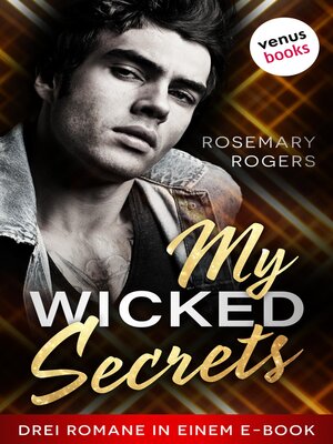 cover image of My Wicked Secrets